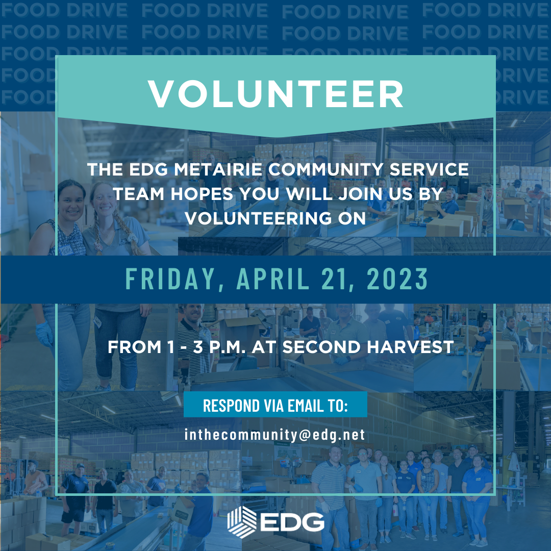 EDG Metairie Community Service Volunteering for Second Harvest of Greater New Orleans 2023