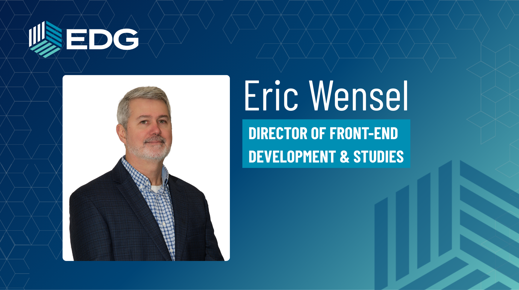 Eric Wensel Welcome to EDG